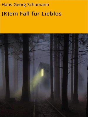 cover image of (K)ein Fall für Lieblos